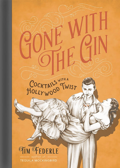 Gone With the Gin Cocktail Recipe Book